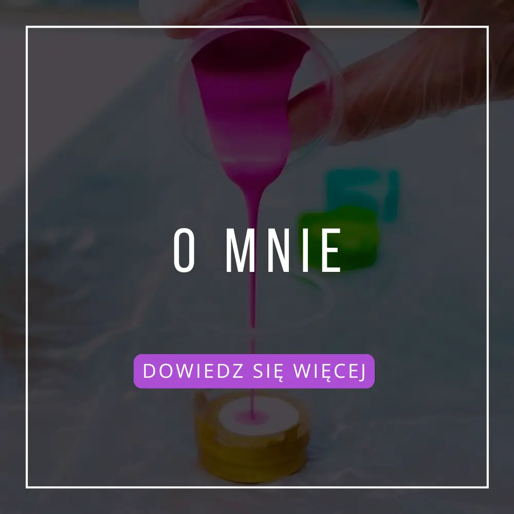 o-mnie-malowanie-przez-wylewanie-zakladka1